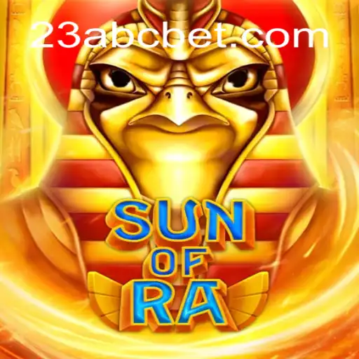 Descubra o Fascinante Mundo do Jogo SunofRa com ABCBET